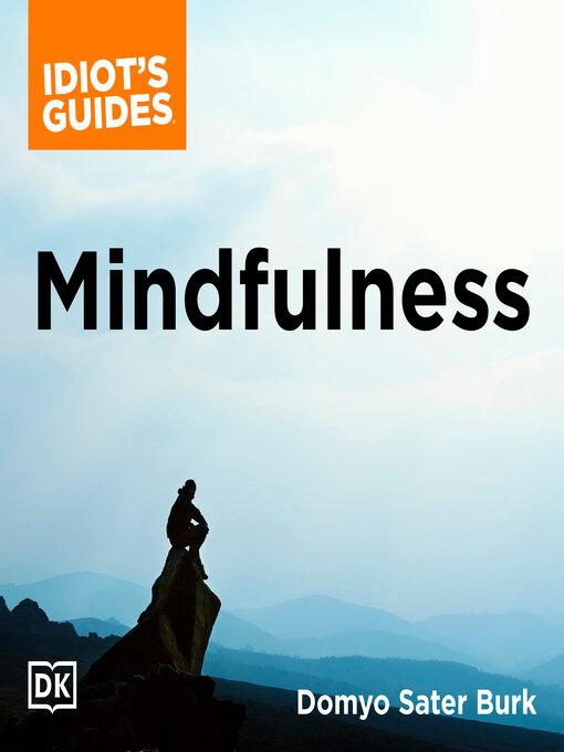 Title details for Mindfulness by Domyo Sater Burk - Wait list